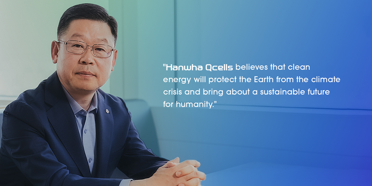 Justin Lee and Hanwha Qcells will combat the effects of the climate crisis with clean energy.