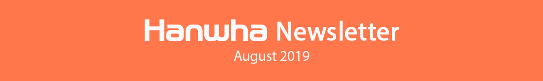 Hanwha Newsletter July 2019