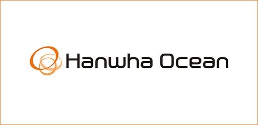 Hanwha Announces Hanwha Ocean Launch, Signaling New Era of Shipbuilding and Marine Energy Solutions